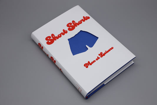 Short Shorts: Men at Leisure PRE-ORDER